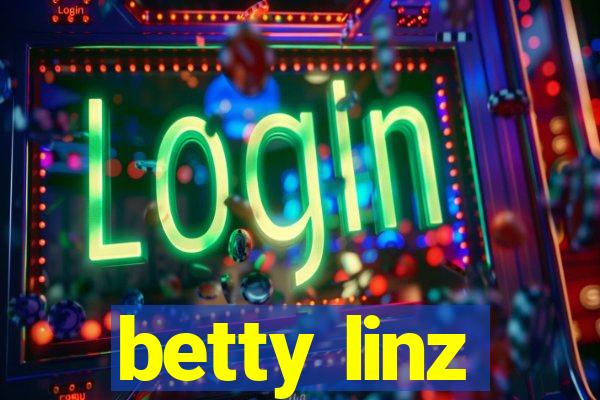 betty linz